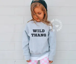 Wild Thang Toddler Sweatshirt